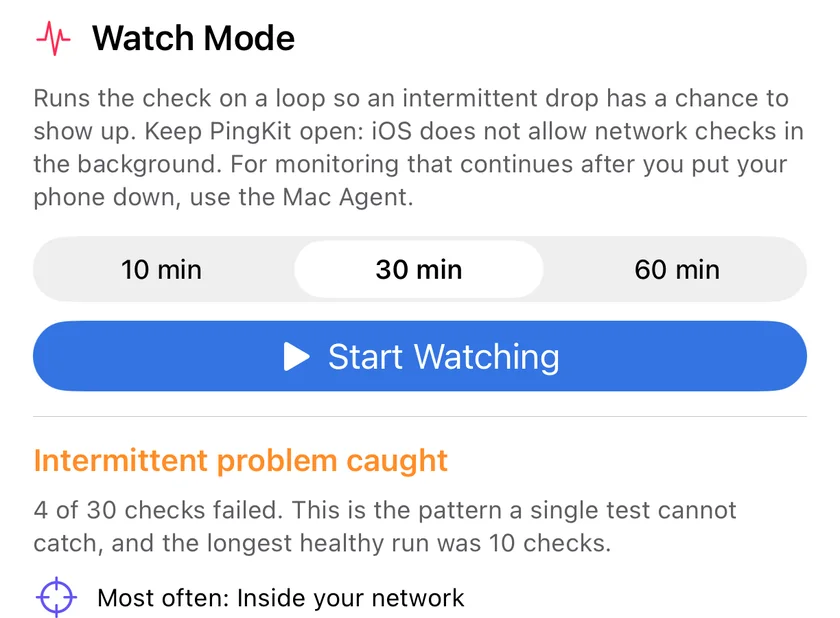 Watch Mode in PingKit for iPhone after a run, reporting that four of thirty checks failed and that the longest healthy run was ten checks.